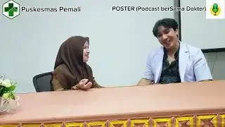 Poster (Podcast bersama Dokter),,Tema Polio...