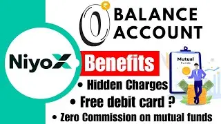 🏦 NiyoX Zero Balance Account 2025 | 💳 Charges, Benefits, Limits & Hidden Fees Explained