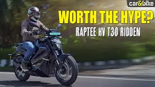 Raptee HV T30 First Ride Review