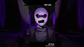 Old vid comp 2 gt.gaster356336wd   &. glitchplatey24