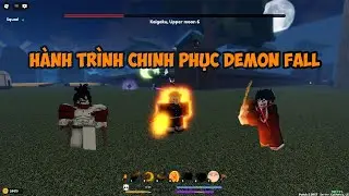 H&agrave;nh Tr&igrave;nh Chinh Phục Demon Fall, Hướng Dẫn C&aacute;ch Chơi Demon Fall Trong ROBLOX.