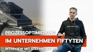 Prozessver&auml;nderung bei meinem Kunden Stefan Decker - Gr&uuml;nder von FIFTYTEN 😍