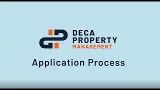Deca Property Management Application Process
