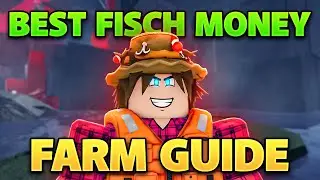 Best Fisch Money Farm Guide ~ Best Fishing Location For Money!