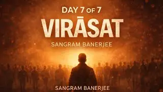 DAY 7 of 7 RAP: Virāsat #music #rap #rapmusic #indianhiphop #song #sangrambanerjeerap #youtubevideo