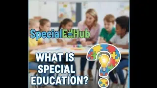 SpecialEdHub SpecialEdHub| Guidance for Parents & Educators SpecialEdHub|Inclusive Learning for All
