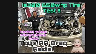 650Hp Is300 Drag Tire Test Toyo RR