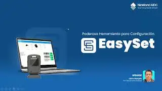 EasySet: la poderosa herramienta de configuraci&oacute;n de Newland