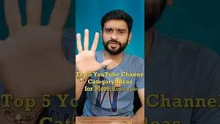 Top 5 YouTube Channel category Idea for Maximum Revenue per 1000 views #shorts #short #youtubeniche