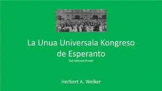 La Unua Universala Kongreso de Esperanto
