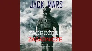 Chapter 260 - Zagrożenie zasadnicze: Kształtowanie Luke'a Stone'a &mdash; Tom 3 (Thriller akcji)