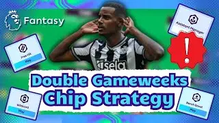 Blanks and Doubles Explained | The Best Chip Strategy | DGW24 Confirmed! | FPL 2024/25