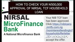 How To Check Your N500,000 Nirsal Tcf Non Interest Approval Loan