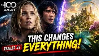 The 100 Season 6 Trailer #2