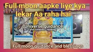 Full moon blessings and guidance 🌕🌙💫| wish | universe | blessings | angel | tarot | tarotreading | 