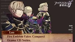 Fire Emblem Fates Conquest Drama CD Series (Vol. 3 Track 1) Princess in the Fort