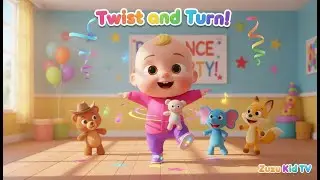 Twist and Turn with Zuzu &ndash; Nursery Rhyme, Movement Fun, and Toddler Play