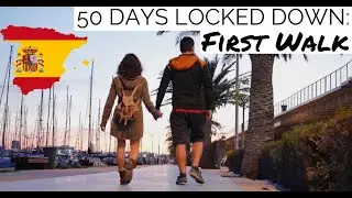 SPANISH LOCKDOWN: First Day Out (during Coronavirus)