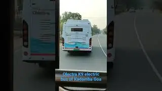#olectra #k9 #electric #bus of #kadamba transport corporation#goa #shorts