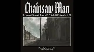 Chainsaw Man OST - Chainsaw Attacks!