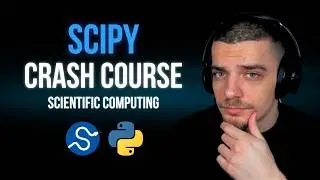 SciPy Crash Course - Scientific Computing in Python