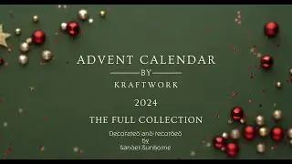 KraftWork 2024 Advent Calendar - The Full Collection