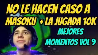 MEJORES MOMENTOS VOL 9 | NO LE HACEN CASO A MASOKU | Psyduck Dota