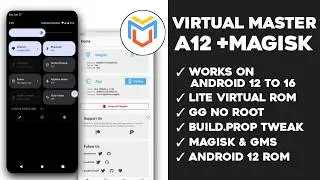 Virtual Master v3.2.66 | Android 12 Custom ROM Magisk Rooted