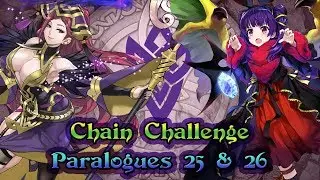[Fire Emblem: Heroes] Chain Challenge: Paralogues 25 & 26 | Lunatic Difficulty