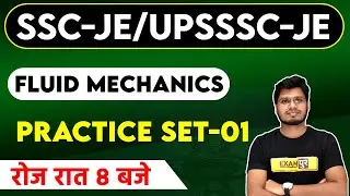 SSC-JE / UPSSSC-JE || FLUID MECHANICS || BY ANUBHAV SIR || PRACTICE SET-01