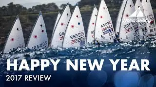 A Year in Sailing - 2017 | Happy New Year from World Sailing