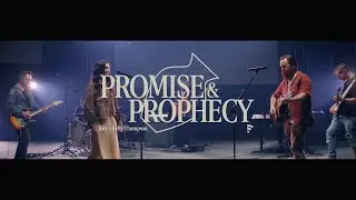 Promise & Prophecy (Official Music Video)