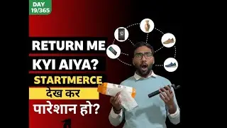 Return Me Kya Aaya? 😱 | Startmerce Sellers Ke Liye Return Problem Solution
