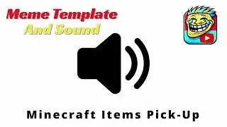 Minecraft Items Pick Up Meme Sound Effect 🔊 (FREE No Copyright)