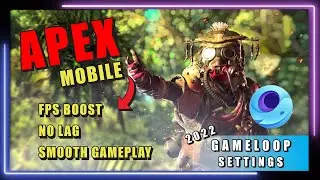 Apex Legend Mobile: ULTIMATE FPS BOOST Guide for Low End PC | FPS Boost with PROOF !
