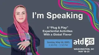 ATD25 5 &ldquo;Plug & Play&rdquo; Experiential Activities with a Global Flavor