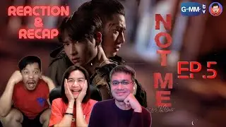 Reaction & Recap| เขา...ไม่ใช่ผม EP.5 | Not Me Series | Pakhe Channel