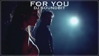 DJ SOUNDBIT - FOR YOU