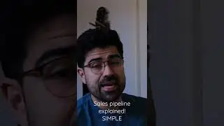 Sales Pipelines explained simple!