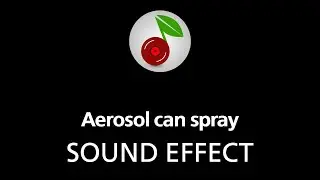 🎧 Aerosol can spray, SOUND EFFECT