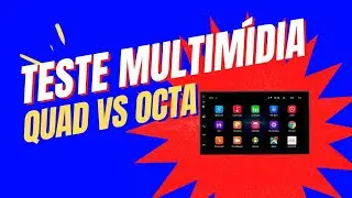 Teste Simples de Velocidade  Multim&iacute;dia Android Com Processador Quad Core vs Octa Core