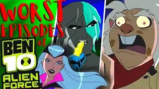 Top 5 WORST Ben 10: Alien Force Episodes!