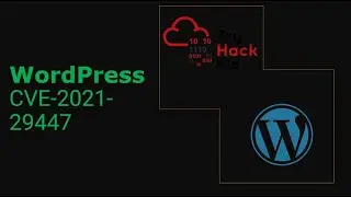 Уязвимость WordPress XXE | CVE-2021-29447 TryHackMe