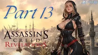 Assassin's Creed Revelations Gameplay Walkthrough Part 13 - The Arsenal Gates (PS5) - No Commentary