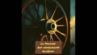 La Machine- Rap Alg&eacute;rien Underground #rapalgerien #rapengage #hiphopalgerien #algerianhiphop #french
