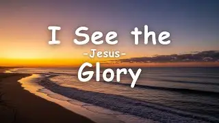 I See the Glory | Hillsong Worship Style | Worship Song with Lyrics | AI Music.