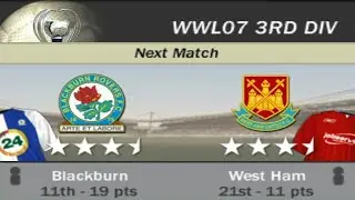 FIFA 07 | WWL 07 3rd Division Week 14+1 Match 10 - Blackburn vs West Ham [AI vs AI]