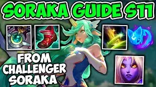 SEASON 11 SORAKA SUPPORT GUIDE (RUNES AND BUILD) + HOW TO CARRY! - League of Legends