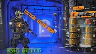 Gameplay 2021: Tom Clancy's The Division 2 Tactical Vector 9mm SMG Build