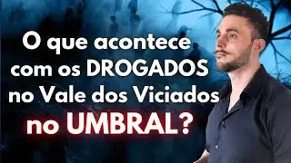 Todos os Viciados se atraem no Umbral, entenda... #umbral #espiritismo #ramatis #espirita